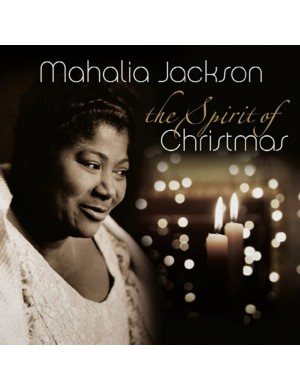 Виниловая пластинка Mahalia Jackson - Spirit Of Christmas [LP]