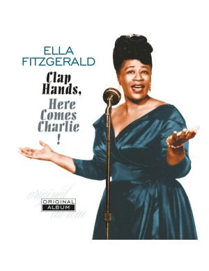Виниловая пластинка Ella Fitzgerald - Clap Hands, Here Comes Charlie! [LP]
