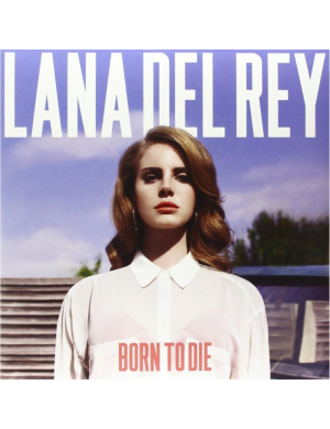 Вінілова платівка Lana Del Rey - Born To Die [2LP]