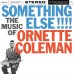 Вінілова платівка Ornette Coleman - Something Else!!!! Music Of Ornette Coleman [LP]